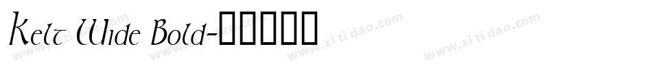 Kelt Wide Bold字体转换